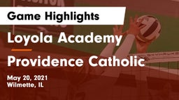 Loyola Academy  vs Providence Catholic  Game Highlights - May 20, 2021