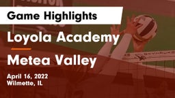 Loyola Academy  vs Metea Valley  Game Highlights - April 16, 2022