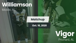 Matchup: Williamson High vs. Vigor  2020