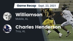 Recap: Williamson  vs. Charles Henderson  2021