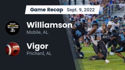Recap: Williamson  vs. Vigor  2022
