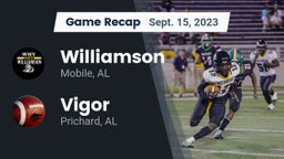Recap: Williamson  vs. Vigor  2023
