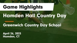 Hamden Hall Country Day  vs Greenwich Country Day School Game Highlights - April 26, 2023