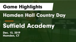 Hamden Hall Country Day  vs Suffield Academy Game Highlights - Dec. 13, 2019