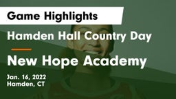 Hamden Hall Country Day  vs New Hope Academy Game Highlights - Jan. 16, 2022