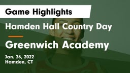 Hamden Hall Country Day  vs Greenwich Academy  Game Highlights - Jan. 26, 2022