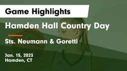 Hamden Hall Country Day  vs Sts. Neumann & Goretti  Game Highlights - Jan. 15, 2023
