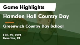 Hamden Hall Country Day  vs Greenwich Country Day School Game Highlights - Feb. 20, 2024