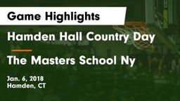 Hamden Hall Country Day  vs The Masters School Ny  Game Highlights - Jan. 6, 2018