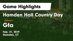 Hamden Hall Country Day  vs Gfa Game Highlights - Feb. 21, 2019