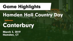 Hamden Hall Country Day  vs Canterbury Game Highlights - March 3, 2019