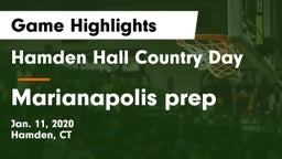 Hamden Hall Country Day  vs Marianapolis prep Game Highlights - Jan. 11, 2020