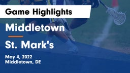 Middletown  vs St. Mark's  Game Highlights - May 4, 2022