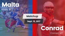 Matchup: Malta  vs. Conrad  2017