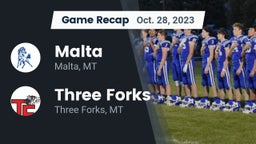 Recap: Malta  vs. Three Forks  2023