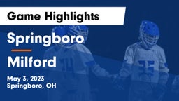 Springboro  vs Milford  Game Highlights - May 3, 2023