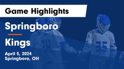 Springboro  vs Kings  Game Highlights - April 5, 2024