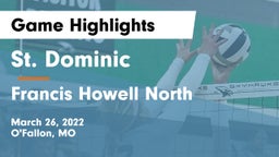 St. Dominic  vs Francis Howell North  Game Highlights - March 26, 2022