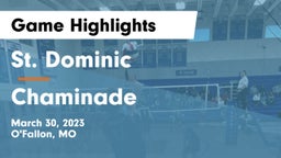 St. Dominic  vs Chaminade  Game Highlights - March 30, 2023