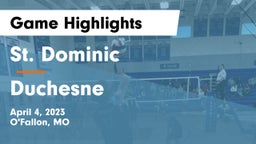 St. Dominic  vs Duchesne  Game Highlights - April 4, 2023