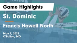 St. Dominic  vs Francis Howell North  Game Highlights - May 8, 2023