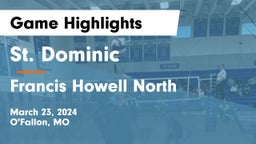 St. Dominic  vs Francis Howell North  Game Highlights - March 23, 2024