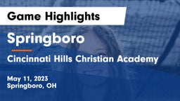 Springboro  vs Cincinnati Hills Christian Academy Game Highlights - May 11, 2023