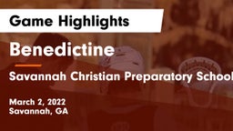 Benedictine  vs Savannah Christian Preparatory School Game Highlights - March 2, 2022
