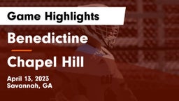 Benedictine  vs Chapel Hill  Game Highlights - April 13, 2023