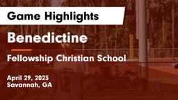 Benedictine  vs Fellowship Christian School Game Highlights - April 29, 2023