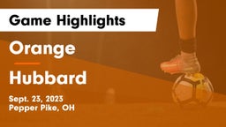 Orange  vs Hubbard  Game Highlights - Sept. 23, 2023