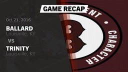 Recap: Ballard  vs. Trinity  2016