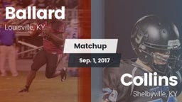 Matchup: Ballard vs. Collins  2017