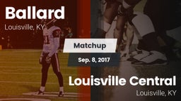 Matchup: Ballard vs. Louisville Central  2017