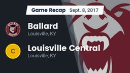 Recap: Ballard  vs. Louisville Central  2017