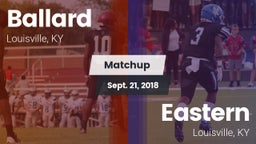 Matchup: Ballard vs. Eastern  2018