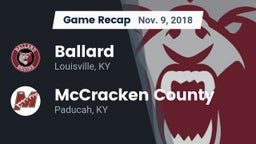 Recap: Ballard  vs. McCracken County  2018