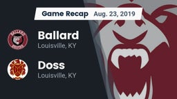Recap: Ballard  vs. Doss  2019
