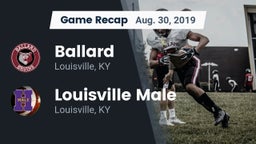 Recap: Ballard  vs. Louisville Male  2019