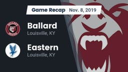Recap: Ballard  vs. Eastern  2019