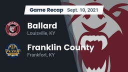 Recap: Ballard  vs. Franklin County  2021