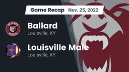Recap: Ballard  vs. Louisville Male  2022