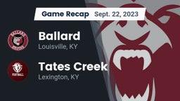 Recap: Ballard  vs. Tates Creek  2023