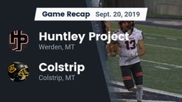 Recap: Huntley Project  vs. Colstrip  2019