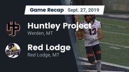 Recap: Huntley Project  vs. Red Lodge  2019