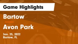 Bartow  vs Avon Park Game Highlights - Jan. 25, 2022