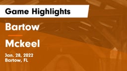 Bartow  vs Mckeel  Game Highlights - Jan. 28, 2022