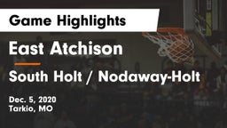 East Atchison  vs South Holt / Nodaway-Holt Game Highlights - Dec. 5, 2020