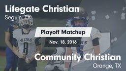 Matchup: Lifegate Christian H vs. Community Christian  2015