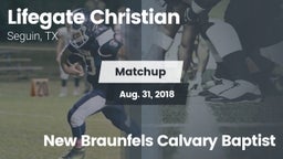 Matchup: Lifegate Christian H vs. New Braunfels Calvary Baptist 2018